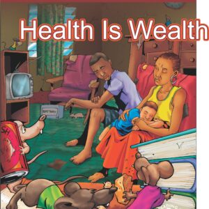 Health Is Wealth